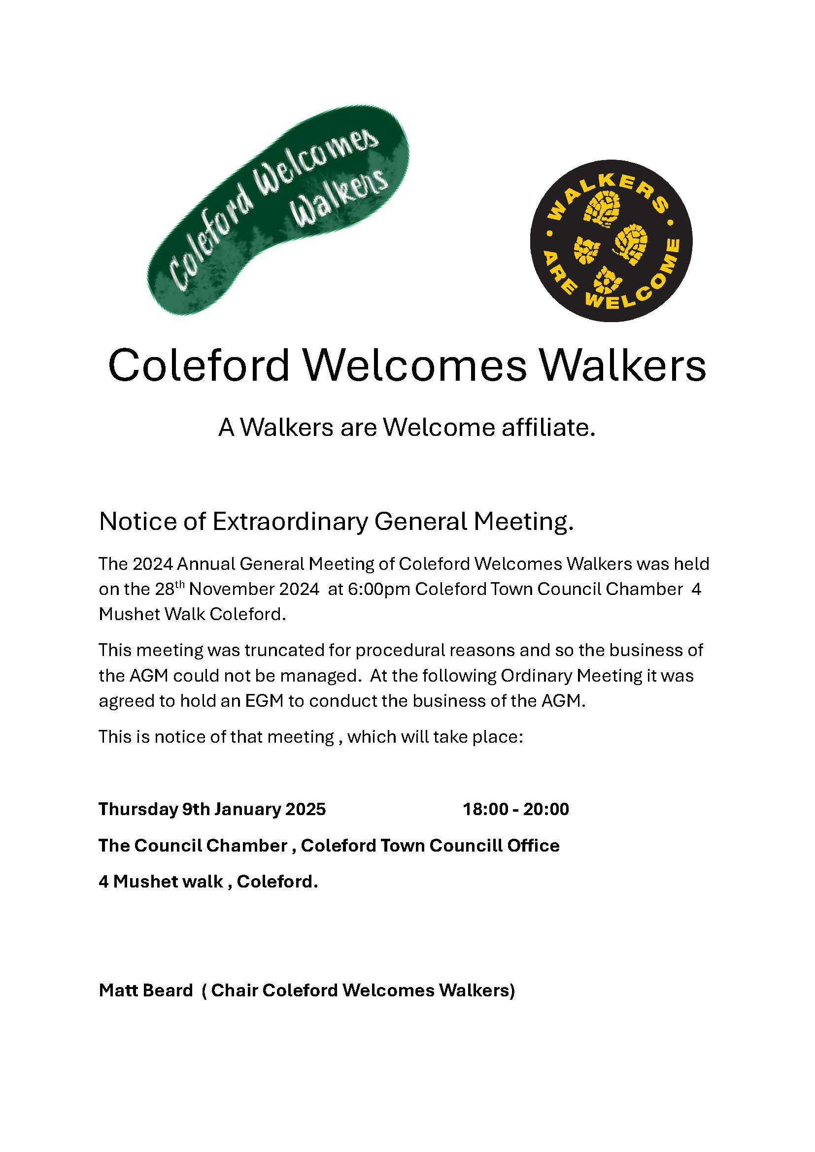 Coleford Welcome Walkers general meeting held at Coleford Town Council. 9th January at 6pm. 